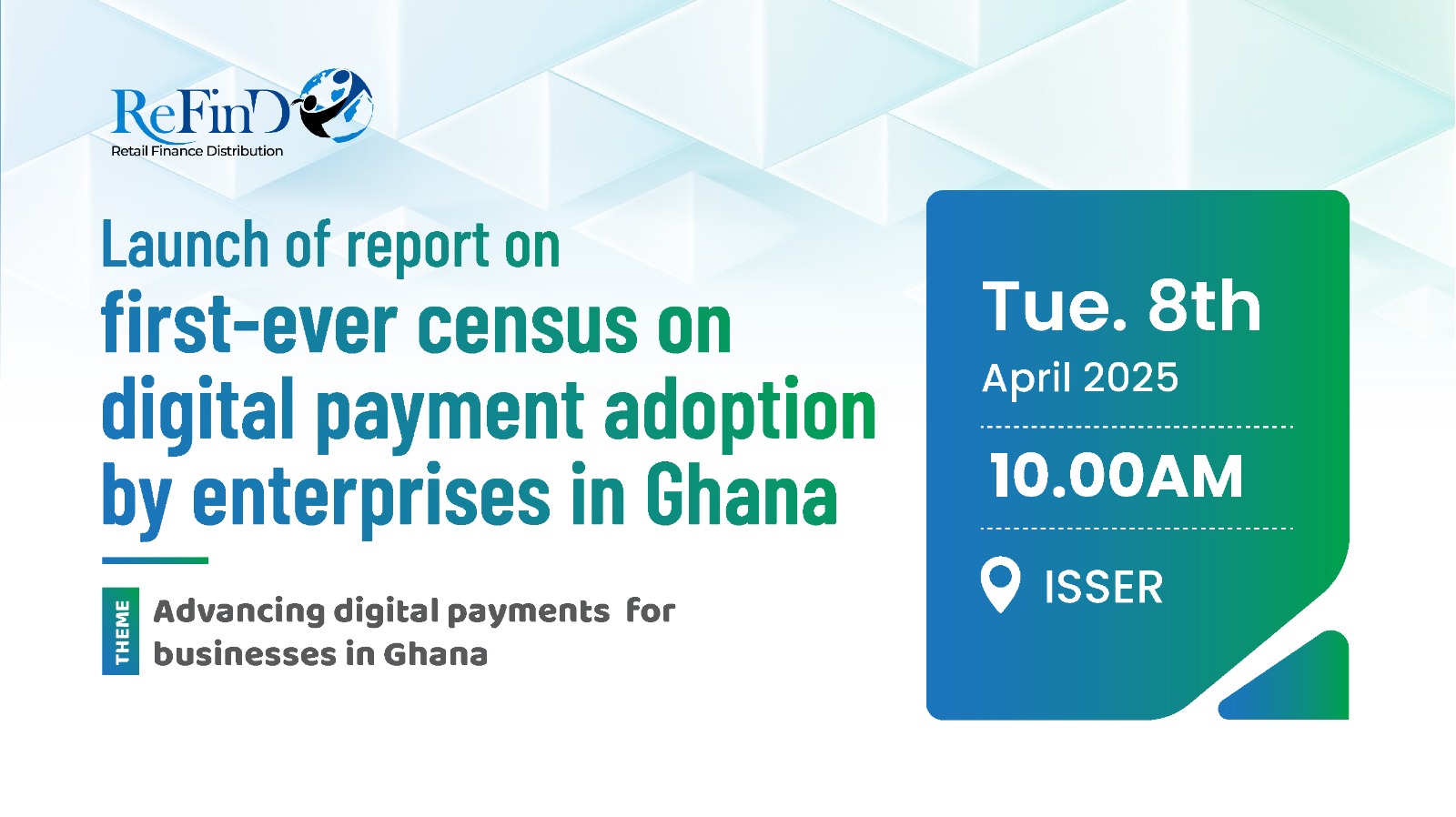 ISSER to launch first-ever census on digital financial services adoption in Ghana